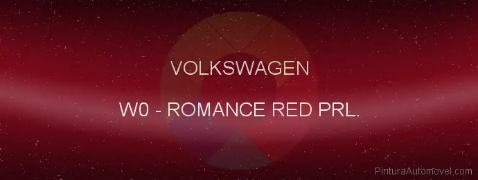 Pintura Volkswagen W0 Romance Red Prl.