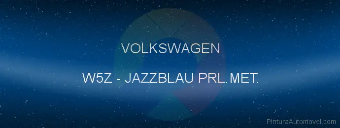 Pintura Volkswagen W5Z Jazzblau Prl.met.