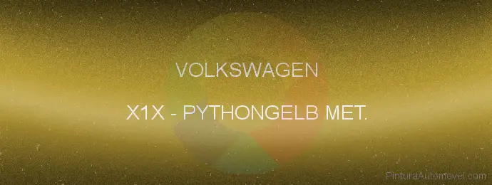 Pintura Volkswagen X1X Pythongelb Met.