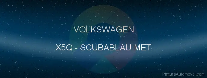 Pintura Volkswagen X5Q Scubablau Met.