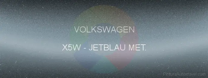Pintura Volkswagen X5W Jetblau Met.