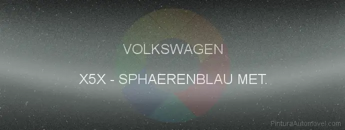 Pintura Volkswagen X5X Sphaerenblau Met.