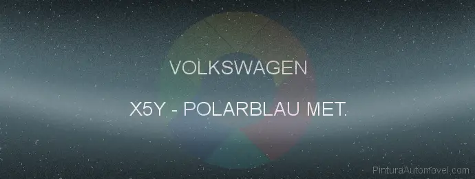 Pintura Volkswagen X5Y Polarblau Met.