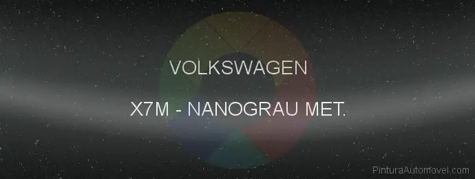 Pintura Volkswagen X7M Nanograu Met.