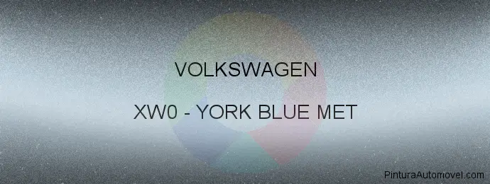 Pintura Volkswagen XW0 York Blue Met