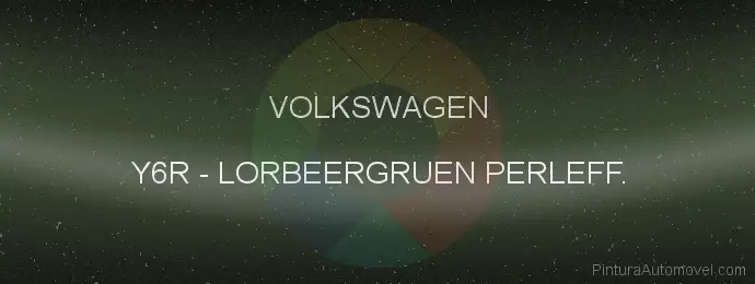 Pintura Volkswagen Y6R Lorbeergruen Perleff.