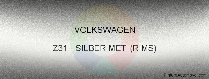 Pintura Volkswagen Z31 Silber Met. (rims)