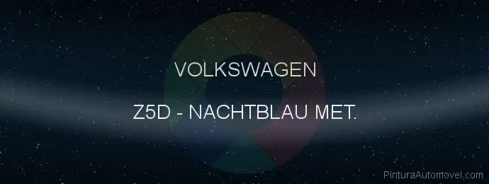 Pintura Volkswagen Z5D Nachtblau Met.