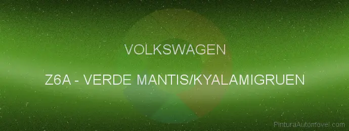 Pintura Volkswagen Z6A Verde Mantis/kyalamigruen