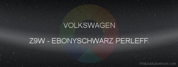 Pintura Volkswagen Z9W Ebonyschwarz Perleff.