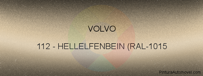 Pintura Volvo 112 Hellelfenbein (ral-1015