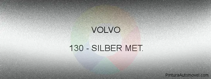 Pintura Volvo 130 Silber Met.