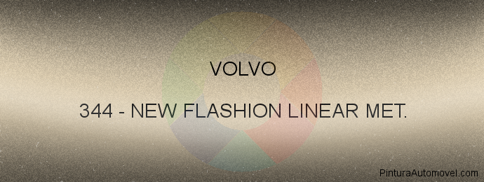 Pintura Volvo 344 New Flashion Linear Met.
