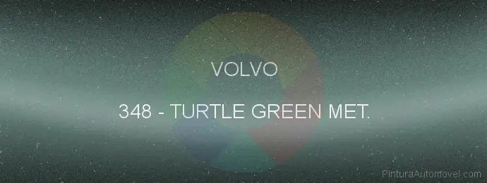 Pintura Volvo 348 Turtle Green Met.