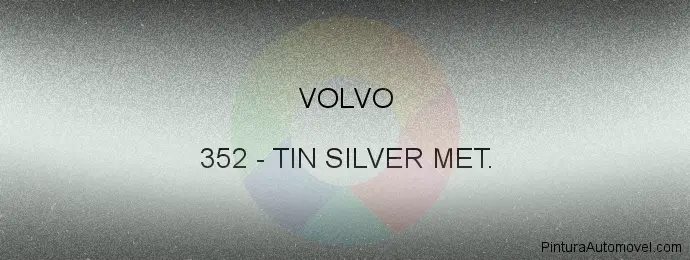 Pintura Volvo 352 Tin Silver Met.