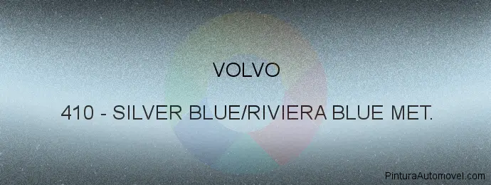 Pintura Volvo 410 Silver Blue/riviera Blue Met.