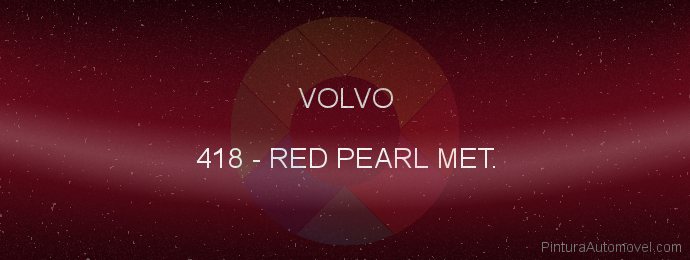Pintura Volvo 418 Red Pearl Met.