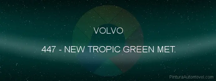 Pintura Volvo 447 New Tropic Green Met.