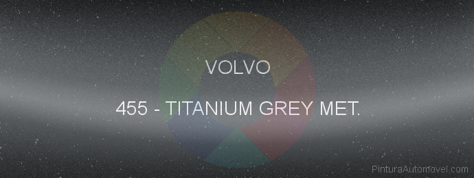 Pintura Volvo 455 Titanium Grey Met.