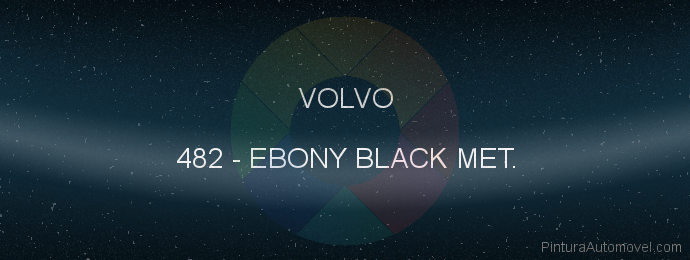 Pintura Volvo 482 Ebony Black Met.