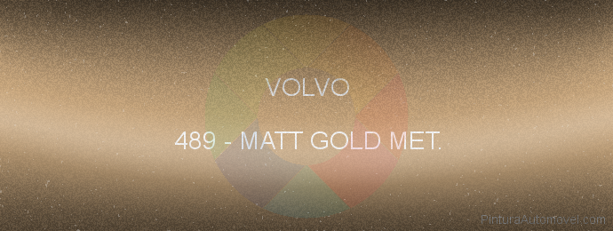Pintura Volvo 489 Matt Gold Met.
