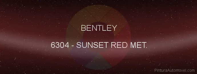 Pintura Bentley 6304 Sunset Red Met.