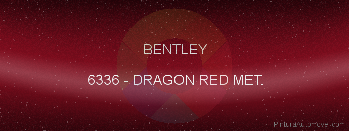 Pintura Bentley 6336 Dragon Red Met.