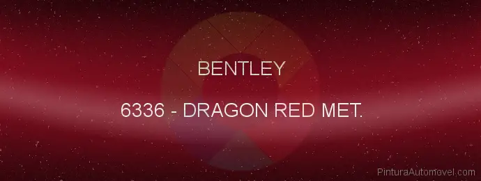 Pintura Bentley 6336 Dragon Red Met.