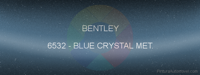 Pintura Bentley 6532 Blue Crystal Met.