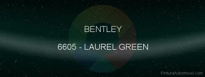 Pintura Bentley 6605 Laurel Green