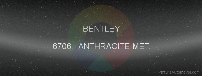 Pintura Bentley 6706 Anthracite Met.