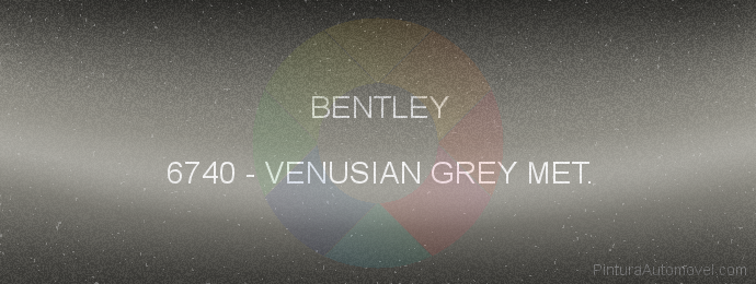 Pintura Bentley 6740 Venusian Grey Met.