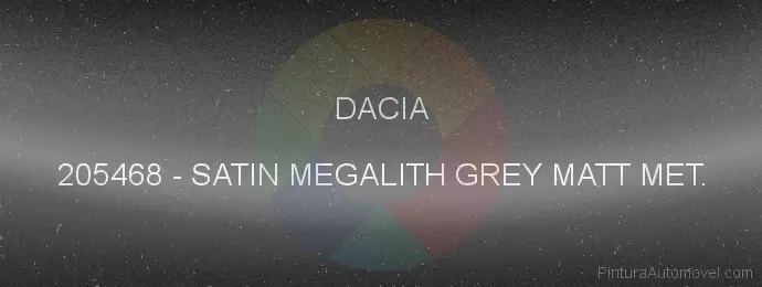 Pintura Dacia 205468 Satin Megalith Grey Matt Met.