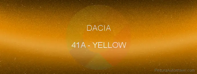 Pintura Dacia 41A Yellow