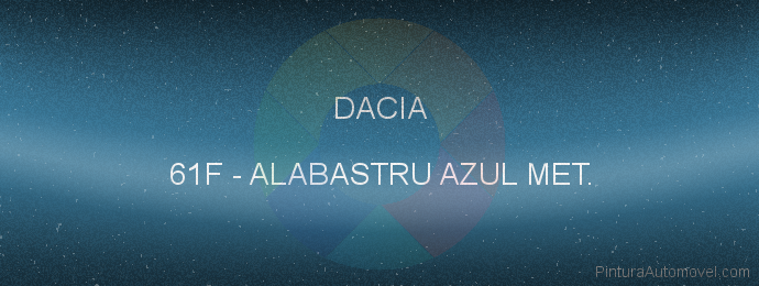 Pintura Dacia 61F Alabastru Azul Met.