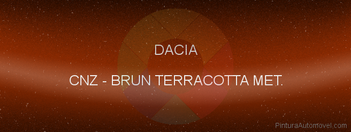 Pintura Dacia CNZ Brun Terracotta Met.