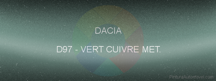 Pintura Dacia D97 Vert Cuivre Met.