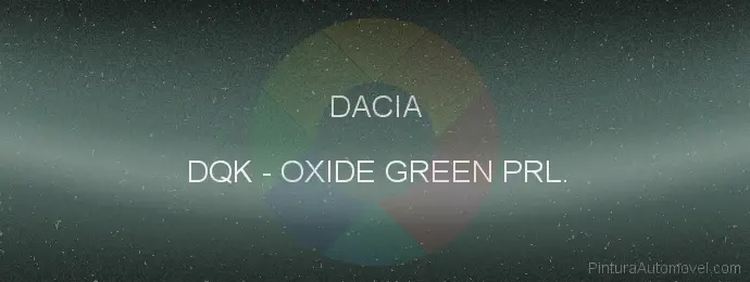 Pintura Dacia DQK Oxide Green Prl.