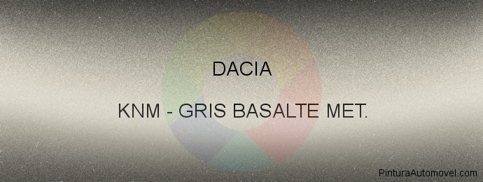 Pintura Dacia KNM Gris Basalte Met.