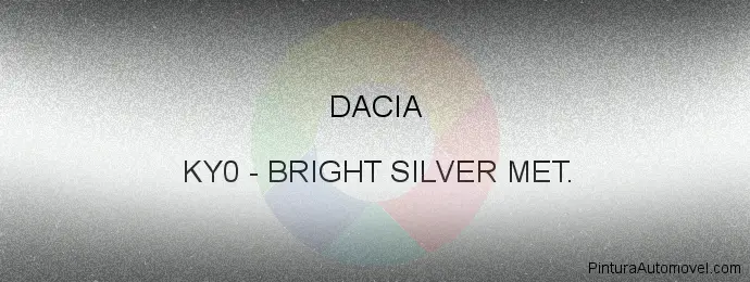 Pintura Dacia KY0 Bright Silver Met.