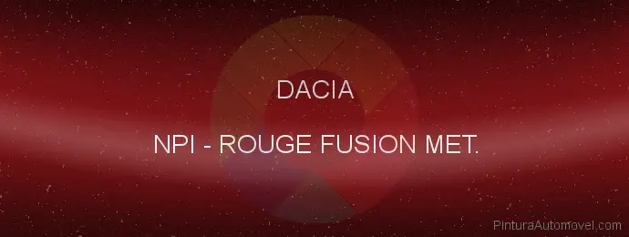 Pintura Dacia NPI Rouge Fusion Met.