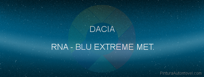 Pintura Dacia RNA Blu Extreme Met.