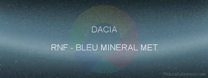 Pintura Dacia RNF Bleu Mineral Met.