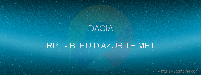 Pintura Dacia RPL Bleu D'azurite Met.