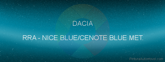 Pintura Dacia RRA Nice Blue/cenote Blue Met.